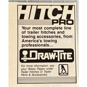 Draw-Tite "Hitch Pro Trailer Hitches" Vintage Print Ad 1989